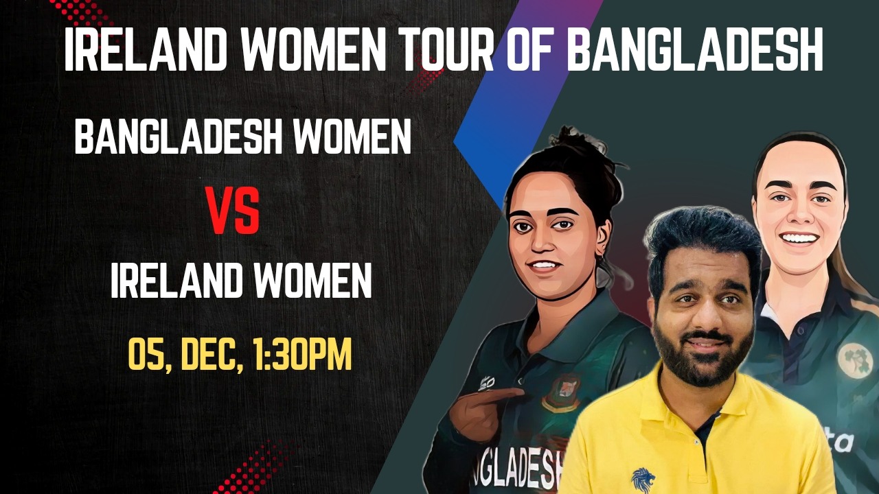 Bangladesh Women vs Ireland Women: A Clash of Cricketing Ambitions