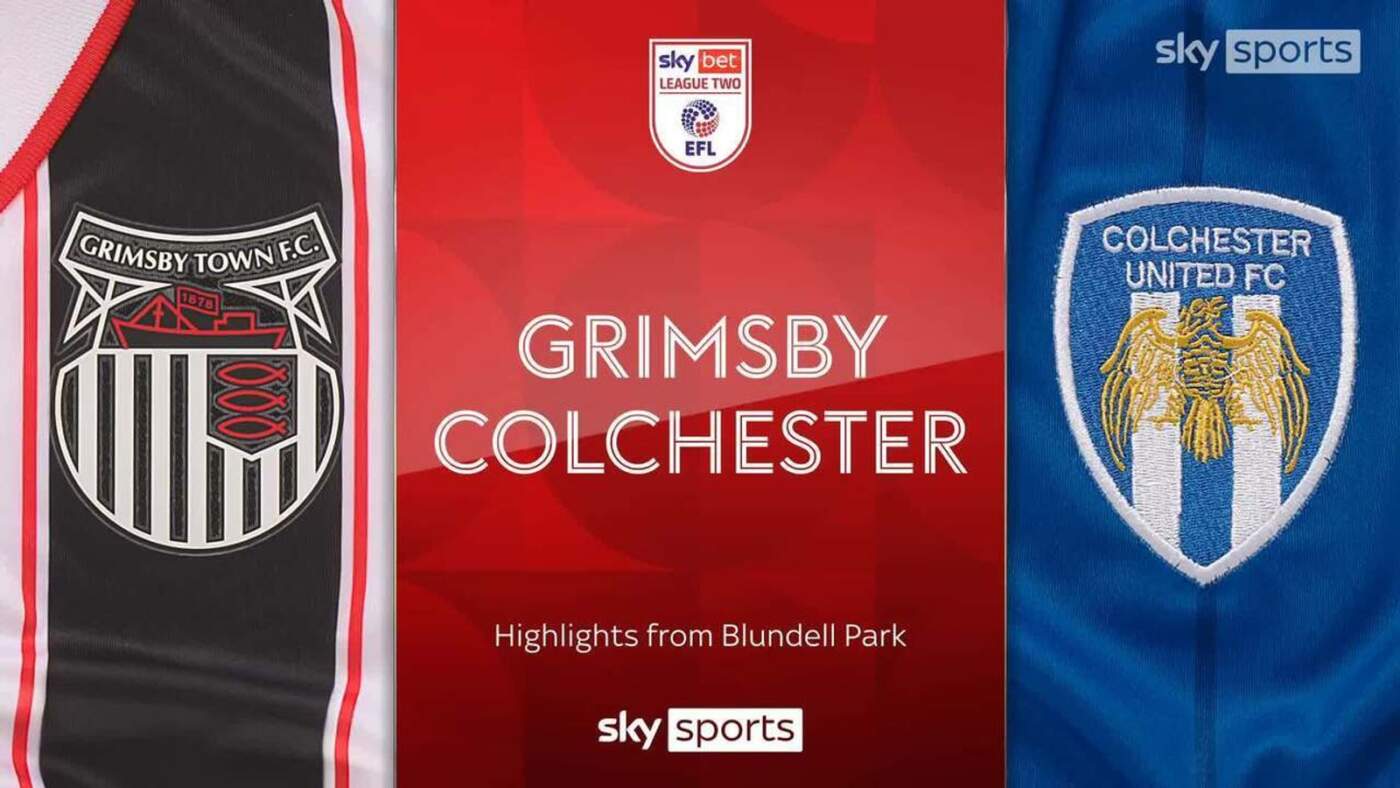 Colchester vs Grimsby Town: Match Highlights and Analysis