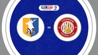 Match Preview: Stevenage vs Mansfield Town
