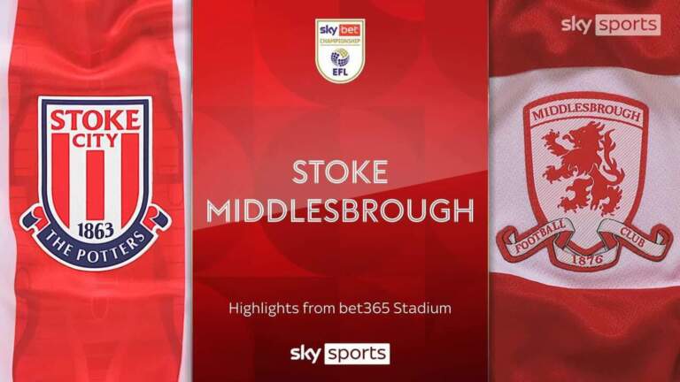 Stoke City vs Middlesbrough: Key Clash in EFL Championship