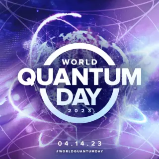 World Quantum Day: Celebrating Quantum Science and Technology