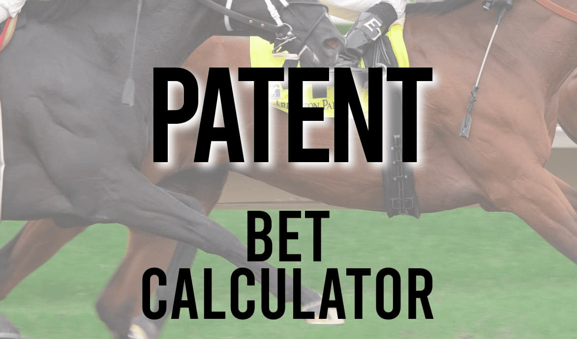 Patent calculator guide for patent bet returns and GBP stakes  